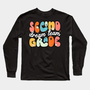 Second Grade Dream Team Back To School Hello 2Nd GradeSecond Grade Dream Team Back To School Hello 2Nd Grade Long Sleeve T-Shirt